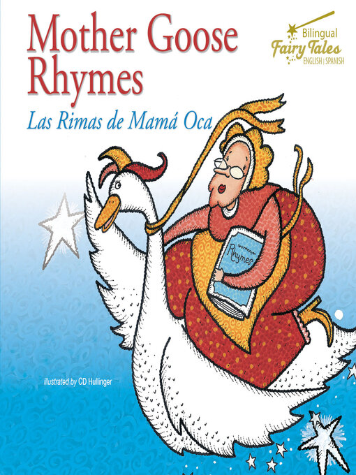 Title details for Bilingual Fairy Tales Mother Goose Rhymes by Rourke Educational Media - Available